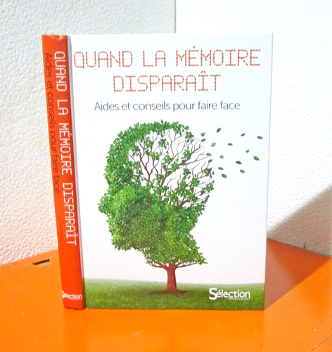 Quand mémoire disparaît - la,