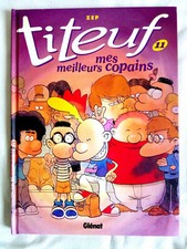 TITEUF N°11 : MES MEILLEURS COPAINS - BD ZEP - ÉDITION GLÉNAT NOVEMBRE 2019 👯