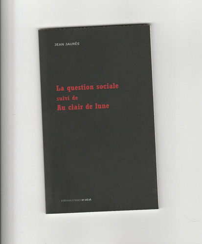 Question sociale suivi de - question,