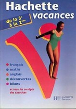 Hachette vacances de la 3e à