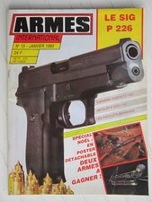 ARMES INTERNATIONAL N° 15 /SIG P 226/Carabine ANSCHUTZ 1422/HECKLER & KOCH 940