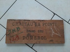  1 estampe bois façade caisse Grand Vin De Château La Pointe  de 39,5 x 16,5 cm