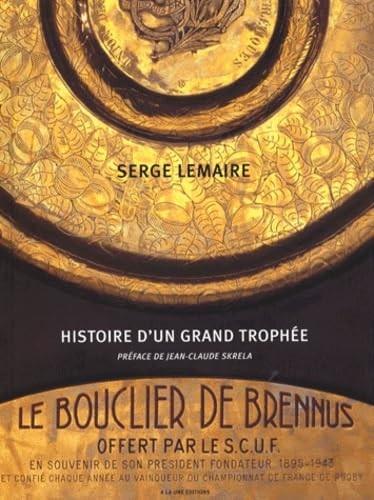 Bouclier brennus - le, de
