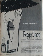 PUBLICITE PEGGY SAGE VERNIS A ONGLES ROUGE A LEVRE SIGNE GRUAU DE 1956 FRENCH AD