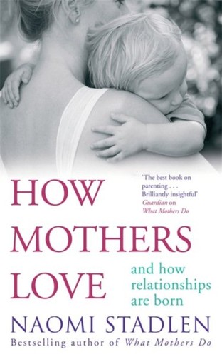 How mothers love - mothers,