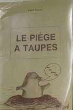 Le piège à taupes | Poron Henri | Etat correct