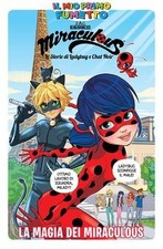 Miraculous Le Storie Di