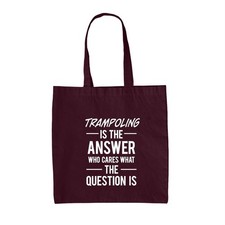 Trampoling Is The Answer - Toile Sac - Acrobatie Gymnaste Trampoline