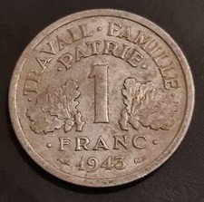 RARE TROUVAILLE MONNAIE  1 FRANC  1943 ALU FRANCISQUE QUALITE TTB AVEC CROIX 