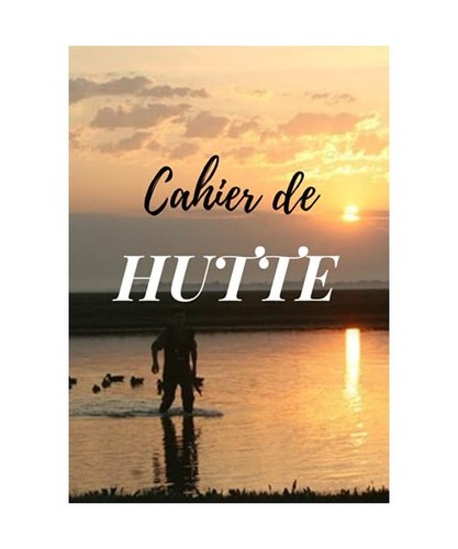 Cahier hutte - de, hutte: