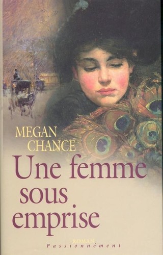 Une femme sous emprise.Megan