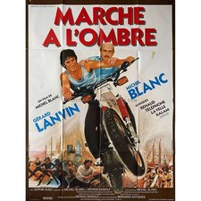 MARCHE A L'OMBRE French Movie Poster  - 47x63 in. - 1984 - Michel Blanc, Gérard