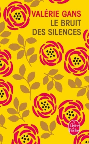Bruit des silences - des,