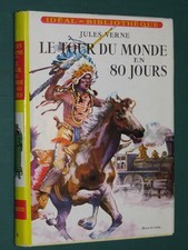 Le Tour du monde en 80 jours J. VERNE  ill. DIMPRE  Idéal Bibliothèque