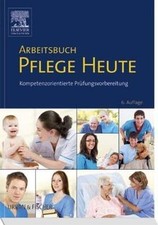 Arbeitsbuch Pflege Heute