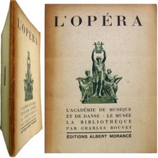 L'Opéra Académie de musique et danse le musée bibliothèque 1924 Charles Bouvet