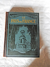 3 livres  anciens   "Le  Pays