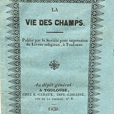 RELIGION La Vie des Champs Religieux 1838 BIBLE AGRICULTURE