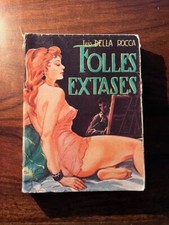 CURIOSA/Luis DELLA ROCCA/FOLLES EXTASES 1957 EO C.P.E illustrations JIHEL