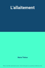L'allaitement, Marie Thirion