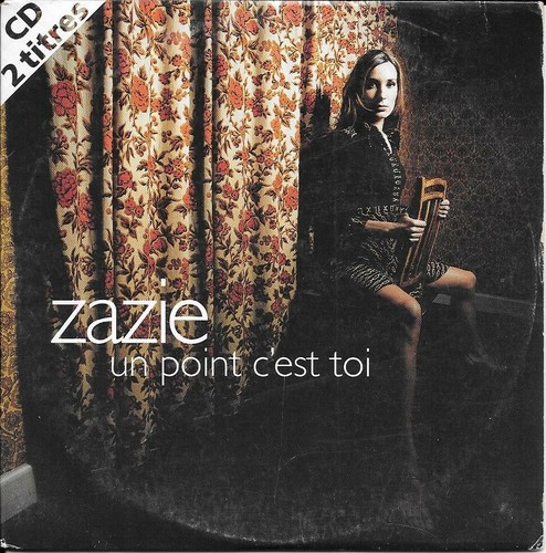 Zazie point est toi - zazie, :