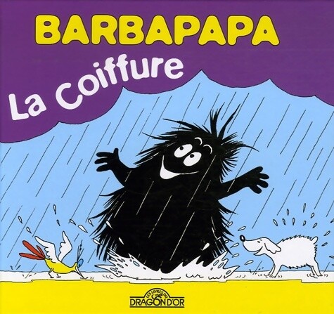 Barbapapa coiffure - -, la
