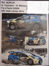 DECALS 1/43 FORD FIESTA S2000 - #11 - TAMRAZOV - RALLYE ERC LIEPAJA 2014- NCM139
