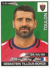 238 SEBASTIEN TILLOUS-BORDE # RC.TOULON RCT TOP 14 STICKER PANINI RUGBY 2016