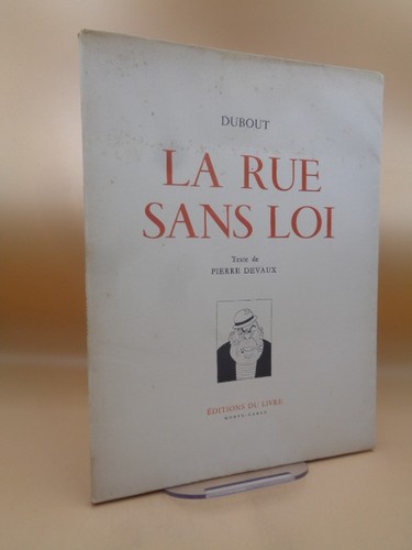 Dubout rue sans - sans, loi
