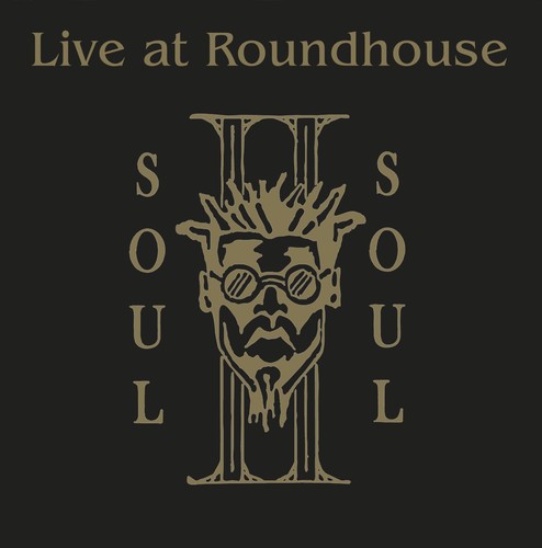 Soul live - soul, the