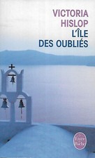 "L'île des oubliés" Victoria Hislop/ Bon état/ 2013/ Livre poche