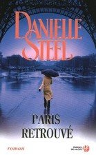 Paris retrouvé - Steel, Danielle