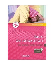 Jeux de relaxation : Pour des