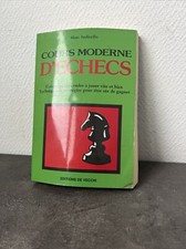 Cours moderne d'échecs : apprendre à jouer vite et bien Marc Ludicello 1986