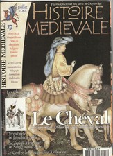 Histoire Médiévale N° 19 Le