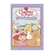 Charlotte aux Fraises : Aventures au pays des crèmes glacées DVD NEUF
