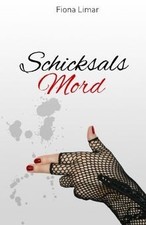 Schicksalsmord de Limar, Fiona