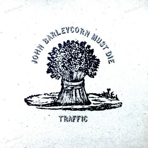 Traffic john barleycorn must - john,