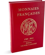 Catalogue  Monnaies françaises 1789-2021 Victor Gadoury 2021 - NEUF sous film