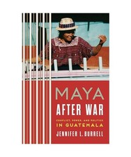 Maya after War: Conflict