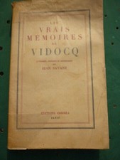 Les vrais mémoires de Vidocq présentés et commentés par Jean Savant/ Corrêa 1950