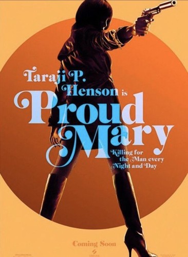 Proud mary movie - mary,