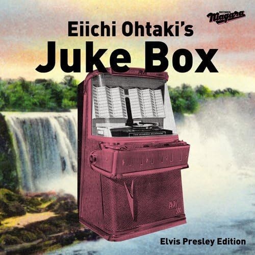 Eiichi otaki jukebox - otaki's, elvis