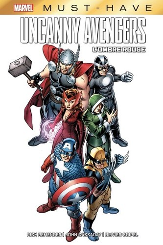 Marvel must have - must-have, uncanny