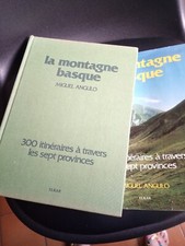 Circa 1982 - LA MONTAGNE BASQUE - Miguel ANGULO - 300 Itinéraires pédestres.