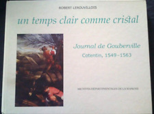 un temps clair comme le cristal journal de gouberville