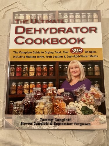 The ultimate dehydrator - the,