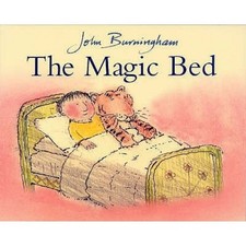 The Magic Bed by Burningham