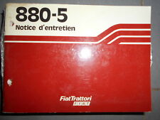 Fiat tracteur 880 -5 + DT : notice d'utilisation et d'entretien 1980