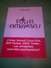 Folles entreprises ! - Erwan
